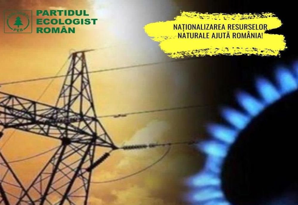 Partidul Ecologist Român solicită domnului Marcel Ciolacu ”naționalizarea” exclusivă a resurselor naturale în contextul crizei energetice în care ne aflăm